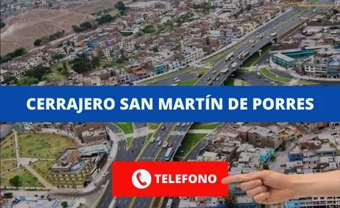 Cerrajero barato en San Martín de Porres