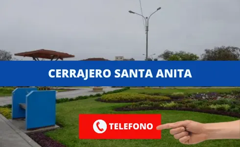 Cerrajero en Santa Anita Cerrajero barato en Santa Anita