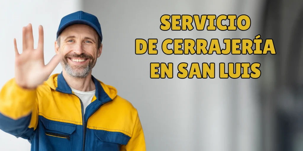 Servicio de Cerrajería en San Luis